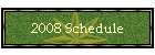 2008 Schedule
